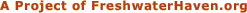 A Project of FreshwaterHaven.org
